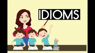 English Lesson #7 | 10 Common Idioms - Examples & Meanings Part 2