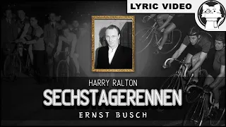 Sechstagerennen - Ernst Busch [⭐ LYRICS GER/ENG] [Weimar Republic] [German Cabaret Song]