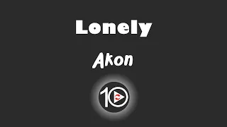 Akon - Lonely 10 Hour NIGHT LIGHT Version