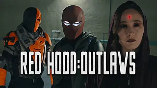 "RED HOOD: OUTLAWS" a Red Hood & The Outlaws Fan Film