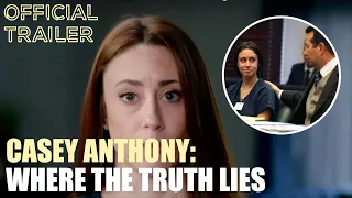 Casey Anthony: Where The Truth Lies | Official Trailer | Peacock Original True Crime