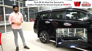 First Time in AP |Sunroof for Innova Crysta at Worth Car Care Vijayawada| Worth Car Body Shopee