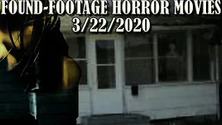 Found Footage Horror Movies to Watch 3/22/2020