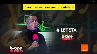 Denis Lessie #LETETA (Audio  Officiel)