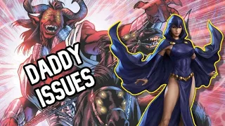 Raven Having Demonic Daddy Issues | Goon Series