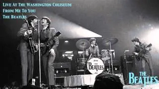 From Me To You (Live At The Washington Coliseum)