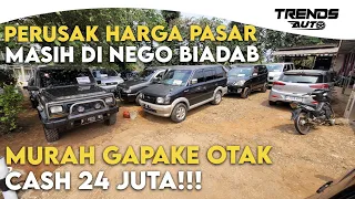 GADA OTAK MURAH GILA!!! MOBIL CASH 24 JUTA, YAKUB MOTOR LAGI OBRAL HARGA, MASIH KAMI NEGO BIADAB.