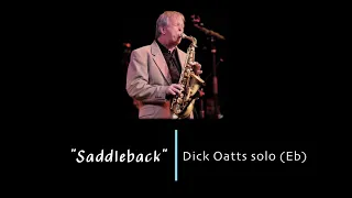 "Saddleback" - Dick Oatts' Solo Transcription (Eb)
