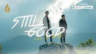 Still Good by Tom ft. Baly | Official MV | ផលិតកម្មរាម - REAM