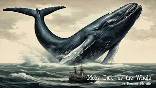Moby Dick, or the Whale by Herman Melville(audio book(1)