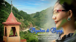 Biyahen Di Biyag - Margaret P. Locano (Final)