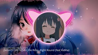 [NIGHTCORE] Flo Rida - Right Round (feat. Ke$ha)