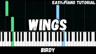 Birdy - Wings (Easy Piano Tutorial)