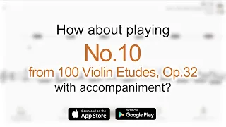 Play with accompaniment : No.10 from 100 Violin Etudes, Op.32 | H.Sitt