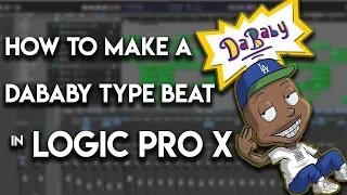 👶 How to make a Da Baby type beat in Logic Pro X | Trap Beat from Scratch