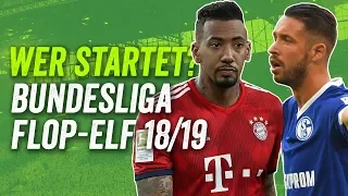 Die Flop-Elf der Bundesliga Saison 2018/19!