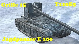 Grille 15 ● Jagdpanzer E 100 ● T110E5 - WoT Blitz UZ Gaming