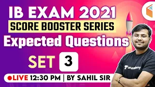 12:30 PM - IB 2021 Score Booster Series | Maths Expected Questions by Sahil Sir (Set-3)