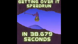 Getting Over It Speedrun in 38.679 seconds