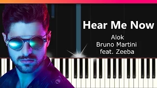 Alok, Bruno Martini feat. Zeeba - "Hear Me Now" Piano Tutorial - Chords - How To Play - Cover