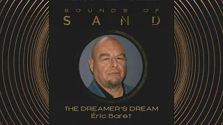 #62 The Dreamer’s Dream: Éric Baret