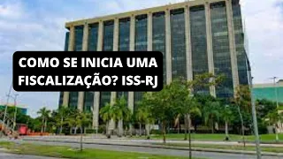 COMO INICIAR UMA AÇÃO FISCAL ISS RJ - professor tudão explica - PROCESSO ADMINISTRATIVO TRIBUTÁRIO