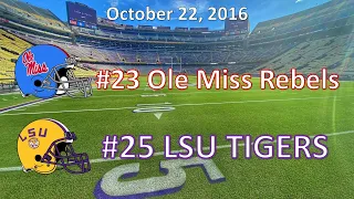 10/22/16 - #23 Ole Miss vs #25 LSU