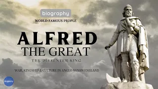 Alfred the Great - Saviour of the Saxons Documentary | World Leader Biography
