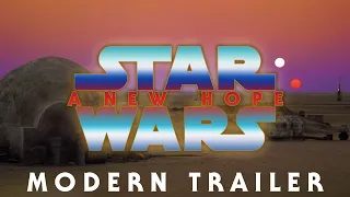 Star Wars: A New Hope - MODERN TRAILER (Thor: Love And Thunder Style)