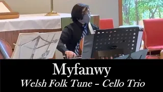 Myfanwy - Welsh Folk Tune - Cello Group Concert