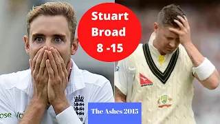 Stuart Broad's hits 8 For 15 | The Ashes 2015 | England vs Australia | Broad's best