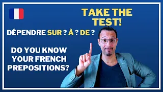 Do you know your French prepositions? Take the test!