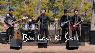 BAN LONG KI SAKHI (OFFICIAL VIDEO)