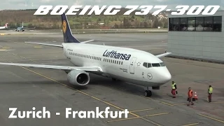 Lufthansa Boeing 737-300 Flight LH1191 Zürich - Frankfurt