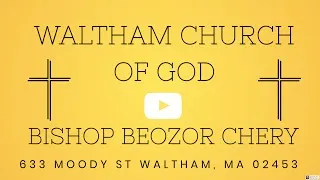 Waltham Church of God 3 / 22 / 2020 Sunday Morning Service