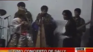 EL ÚLTIMO CONCIERTO DE LA MUÑEQUITA SALLY PARA LOS QUE NO VIERON HASTA AHORA