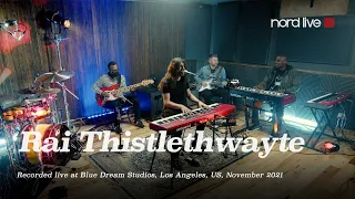NORD LIVE: LA Sessions: Rai Thistlethwayte - The Story So Far