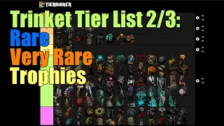 Darkest Dungeon Trinket Tier List: Part 2/3 - Rare, Very Rare, Ancestral, and Trophies