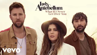 Lady Antebellum - What If I Never Get Over You (Audio)