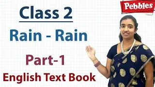 Class 2 | Rain - Rain | CBSE English | in Telugu | Part-1