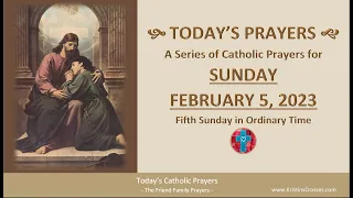 Today's Catholic Prayers 🙏 Sunday, February 5, 2023 (Gospel-Reflection-Rosary-Prayers)
