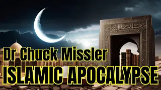 Le Dr Chuck Missler présente : L'Apocalypse islamique, première partie