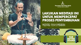 Meditasi penyembuhan