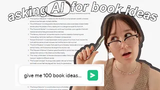 i asked AI to give me *100* book ideas...🎲📖(and it surprised me) writer reacts to ChatGPT