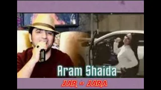 Aram Shaida jar jara mp3 version