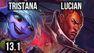 TRISTANA vs LUCIAN (MID) | Rank 2 Trist, Quadra, 14/1/3, Legendary, Rank 12 | TR Challenger | 13.1