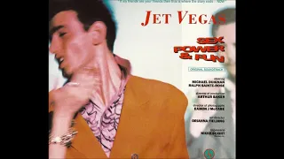 Jet Vegas - 'Sex, Power & Fun [Fatally Attractive Mix]' (1988)