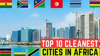 Top 10 Cleanest Cities in Africa 2024
