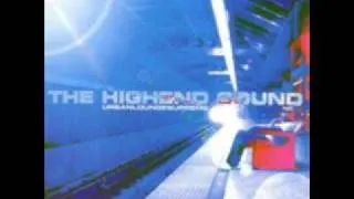 The HighEnd Sound - Rough Times (Album Version)