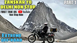 HISTORY CREATED - ZANSKAR LADAKH TO DELHI NON STOP IN JUST 24 HRS | PART-1 PADUM - GONBO RANGJON |